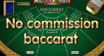 Играть в No Comission Baccarat